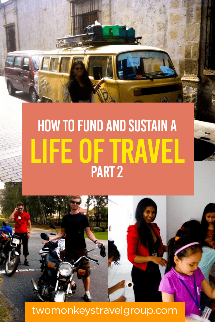 How to Fund and Sustain a Life of Travel Part 2 1