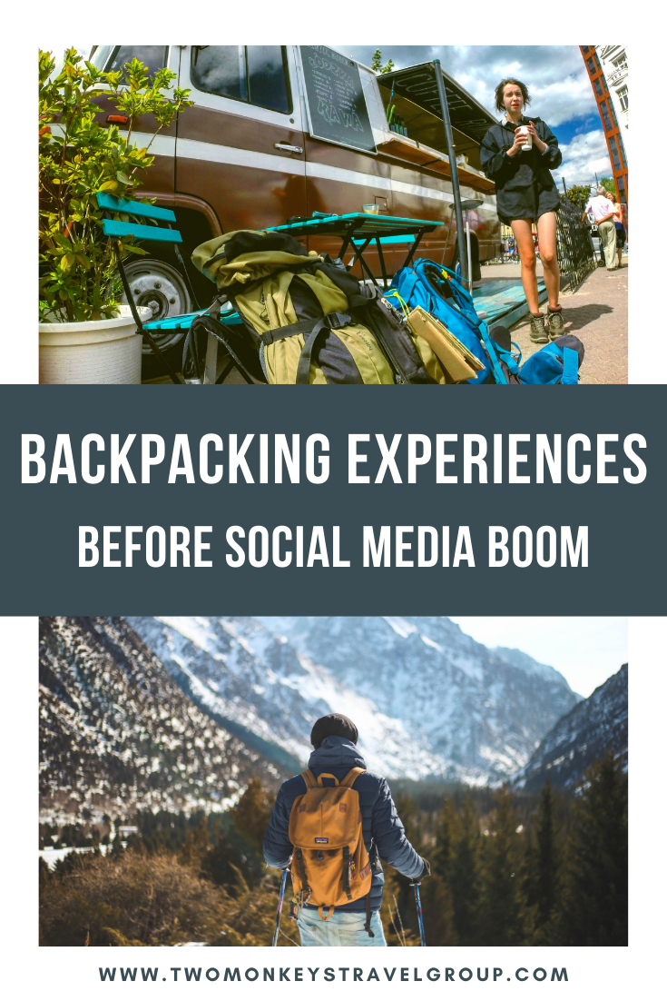 Backpacking Experiences before Social Media Boom