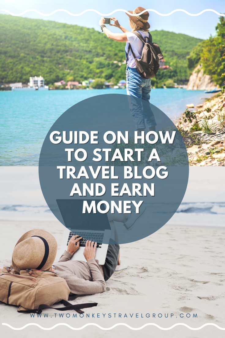 How to Start a Travel Blog and Earn Money in 6 months (Part 1 of 2)4