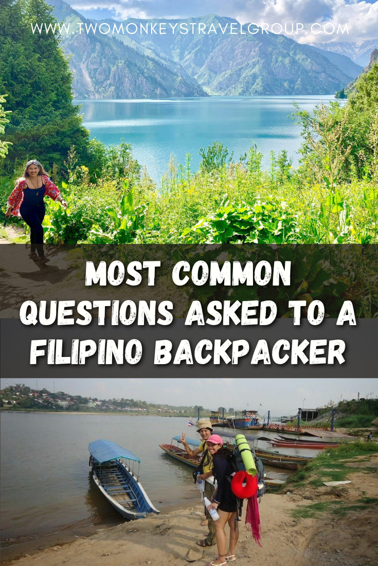Most Common Questions Asked to a Filipino Backpacker
