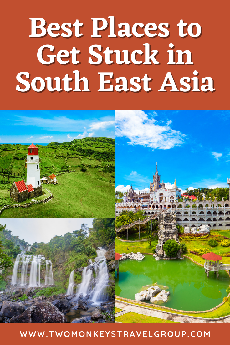 10 Best Places to Get Stuck in South East Asia