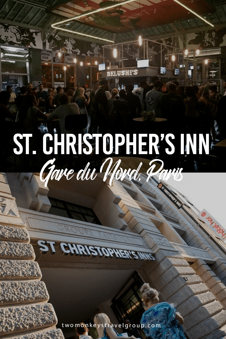 St. Christopher’s Inn, Gare du Nord, Paris