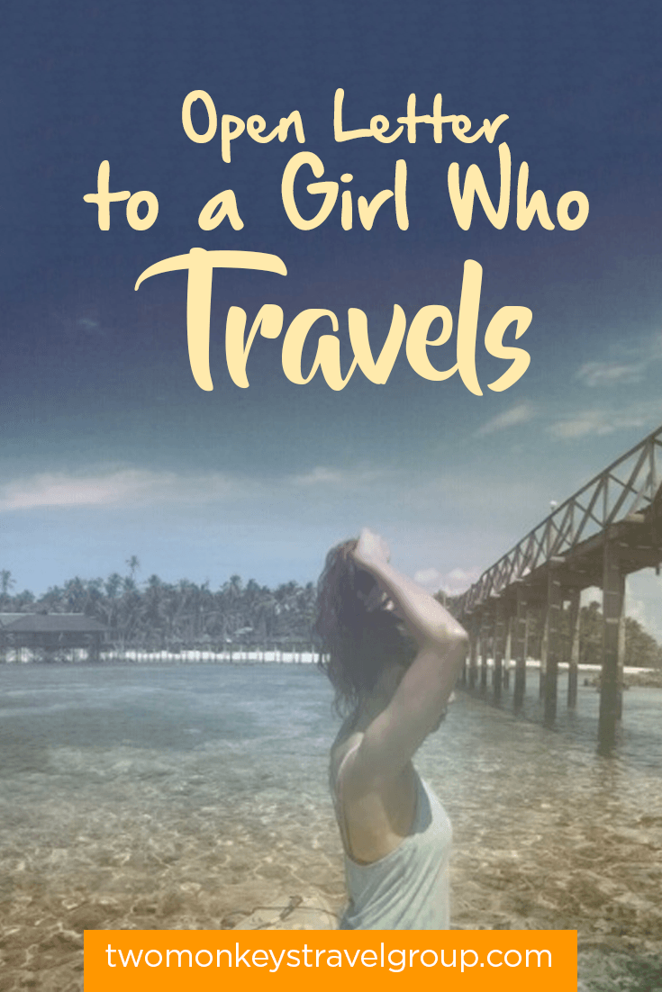 Open Letter to a Girl Who Travels