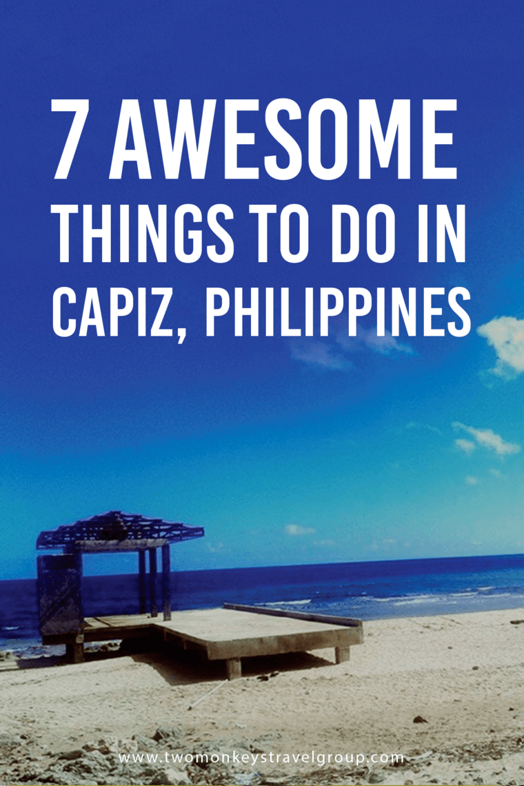 7 Awesome Things To Do in Capiz, Philippines