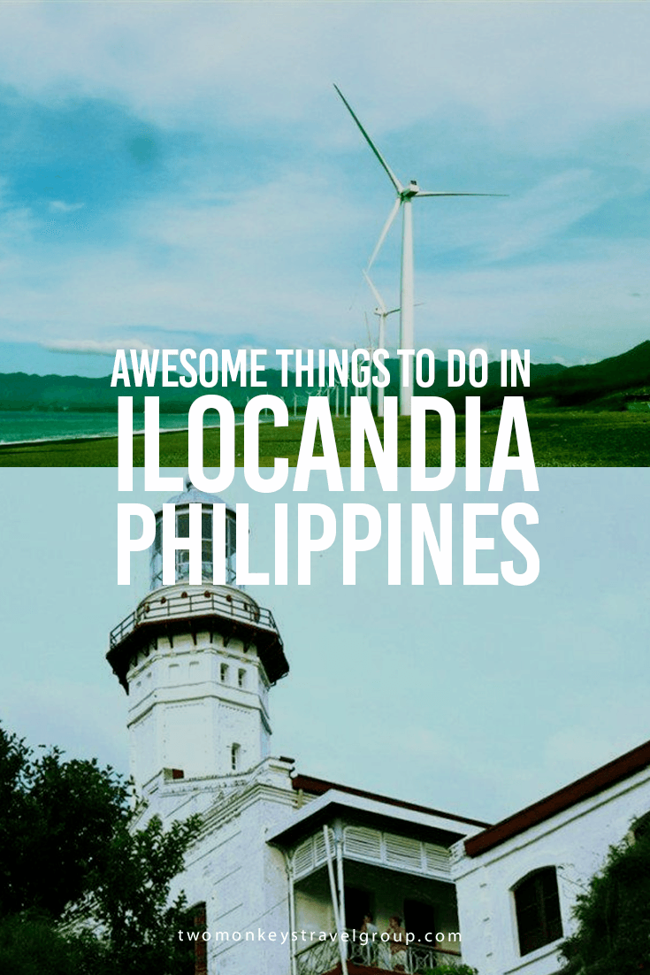 Awesome Things To Do in Ilocandia, Philippines