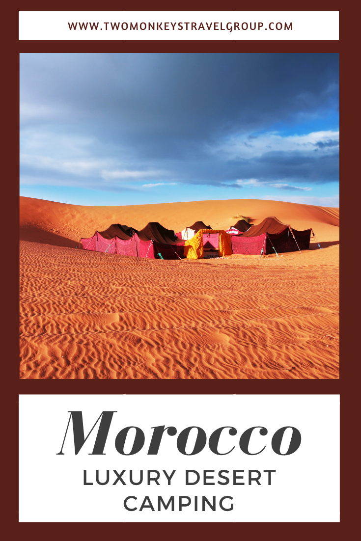 Luxury Desert Camping with Sahara Experience, Morocco #MuchMorocco