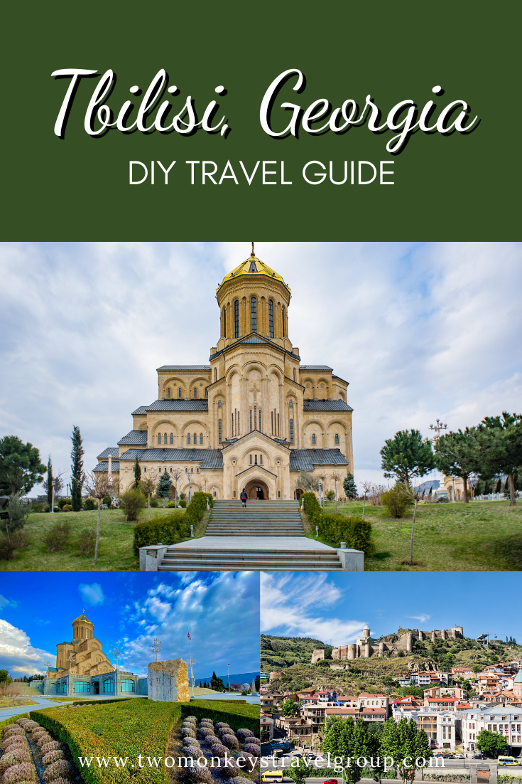 DIY Travel Guide to Tbilisi, Georgia [With Suggested Tours]