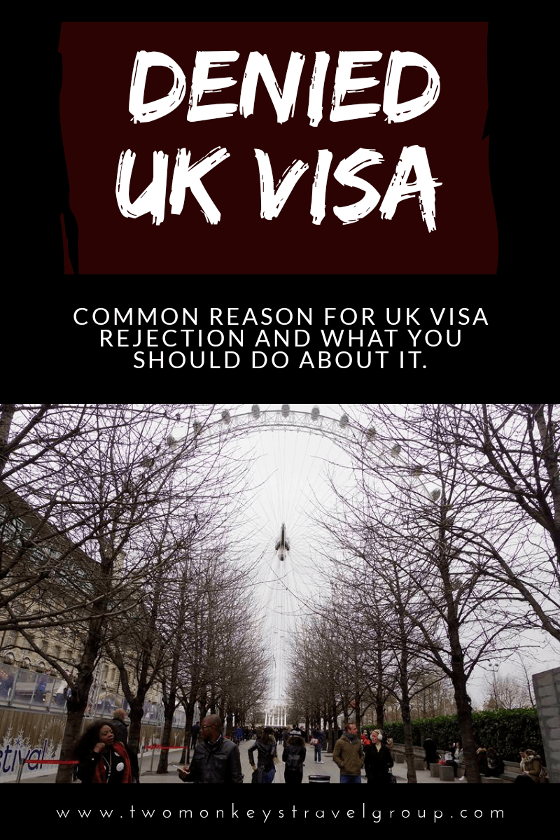 Denied UK Visa Common Reason for UK Visa Rejection [And What You Should Do About It]