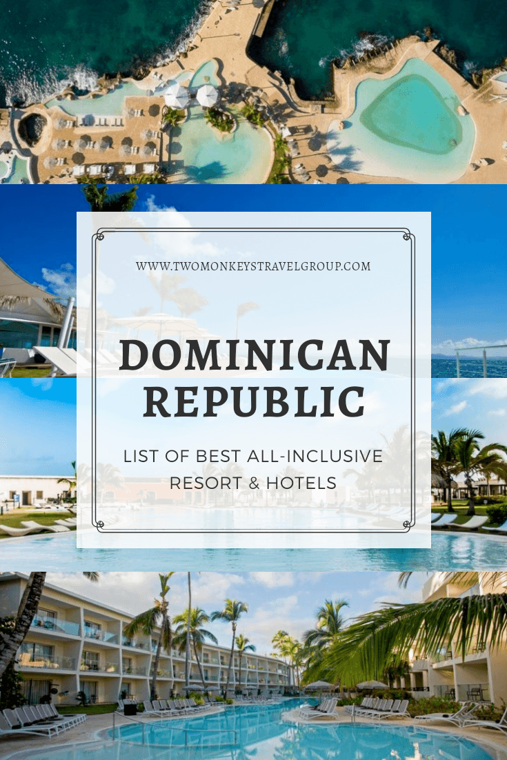 List of Best All Inclusive Resort and Hotel in the Dominican Republic