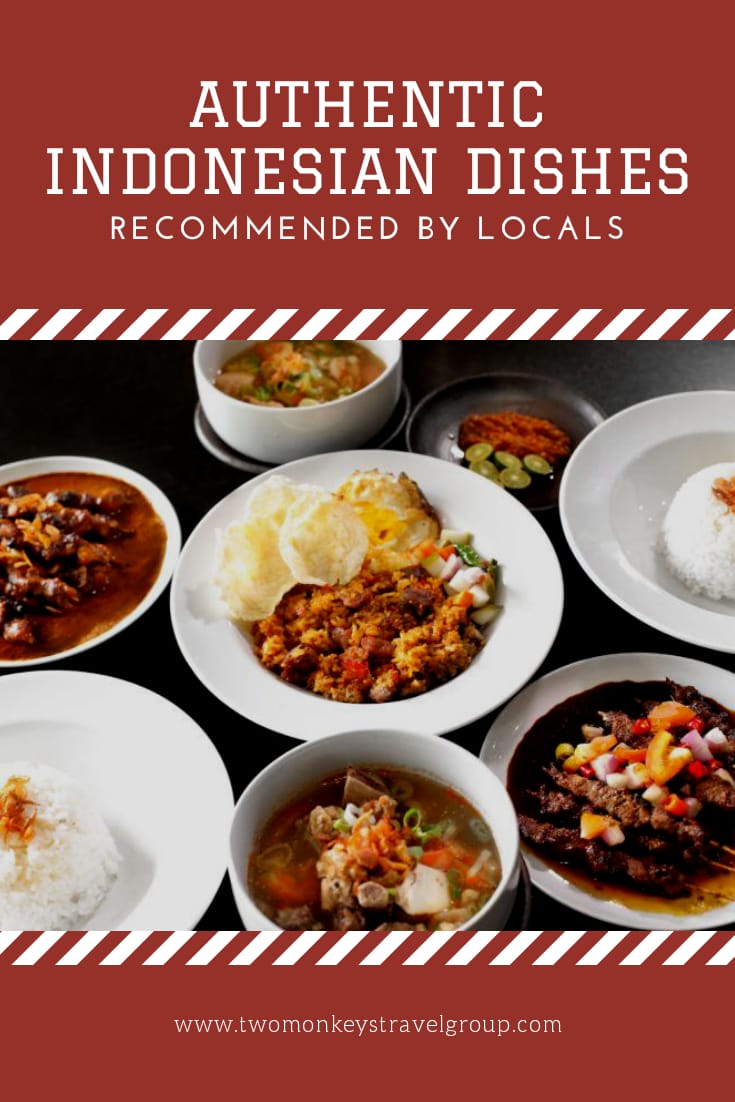 Food in Indonesia - 15 Authentic Indonesian Dishes Recommended by Locals