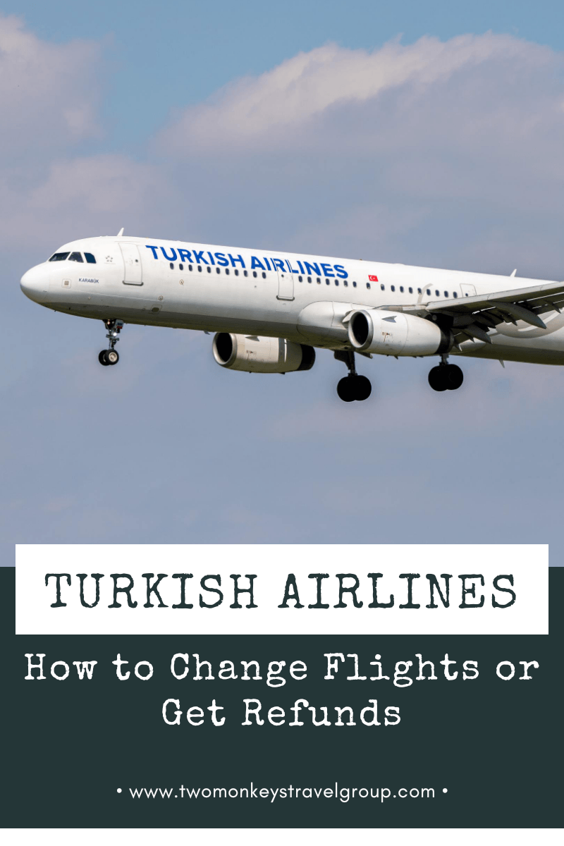 How to Change Flights or Get Refunds on Turkish Airlines