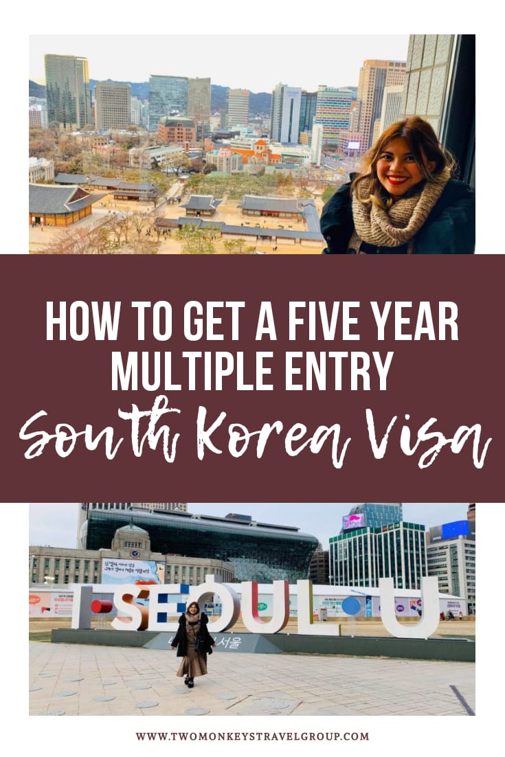 How to Get a Five Year Multiple Entry South Korea Visa for Filipinos