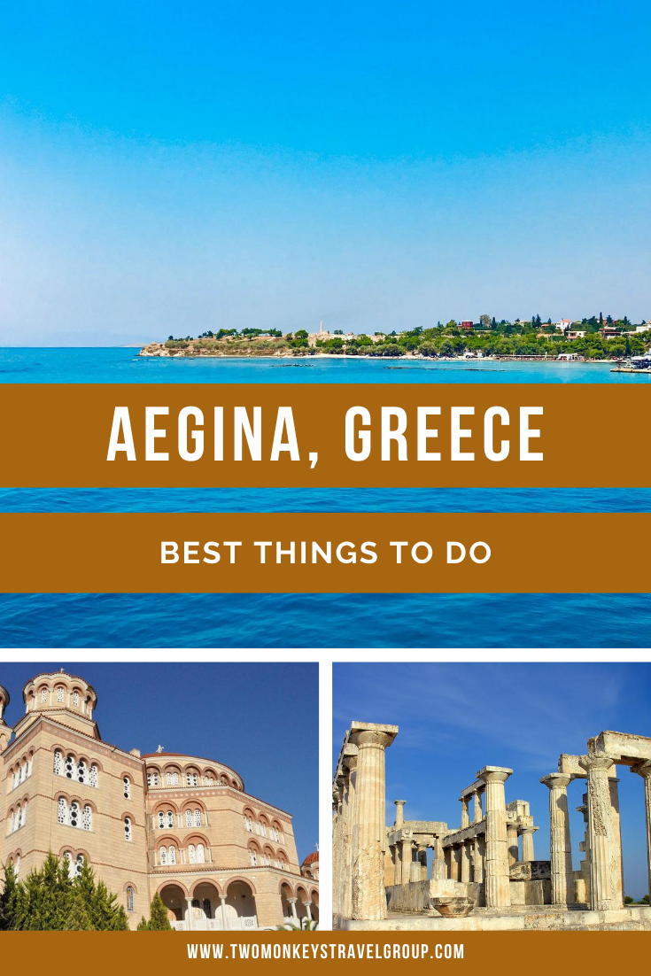 10 Best Things to do in Aegina, Greece [with Suggested Tours]