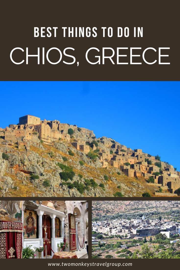 10 Best Things to do in Chios, Greece [with Suggested Tour]