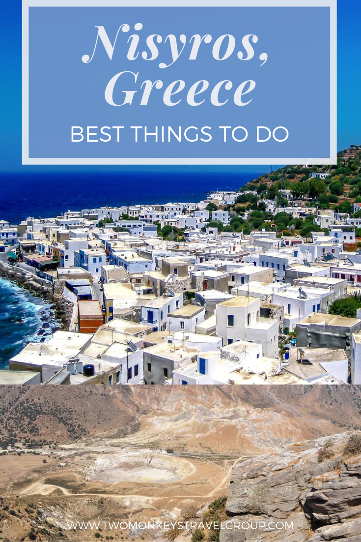 6 Best Things to do in Nisyros, Greece [with Suggested Tours]