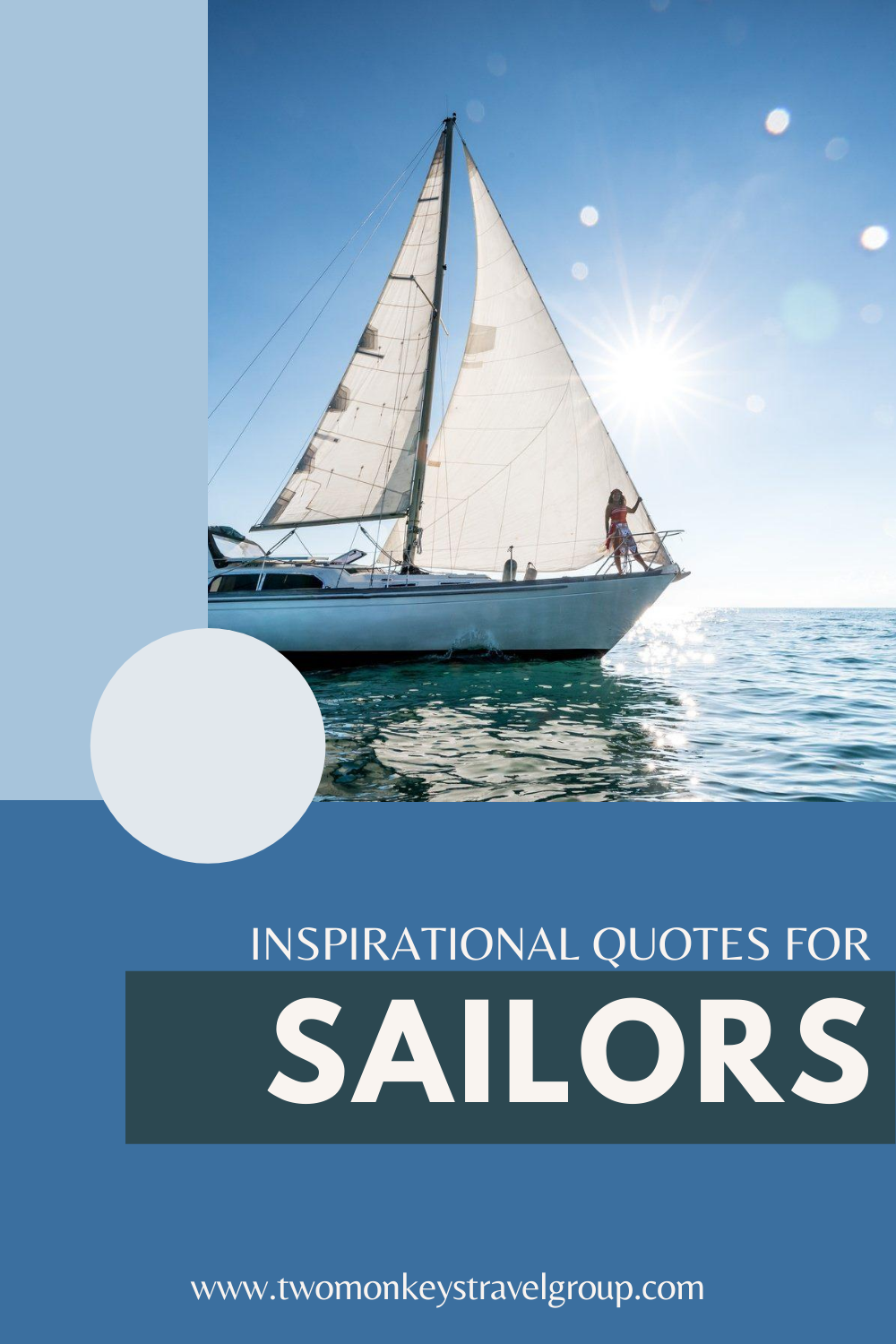 Sailor Sayings and Sailing Quotes Inspirational Quotes for Sailors