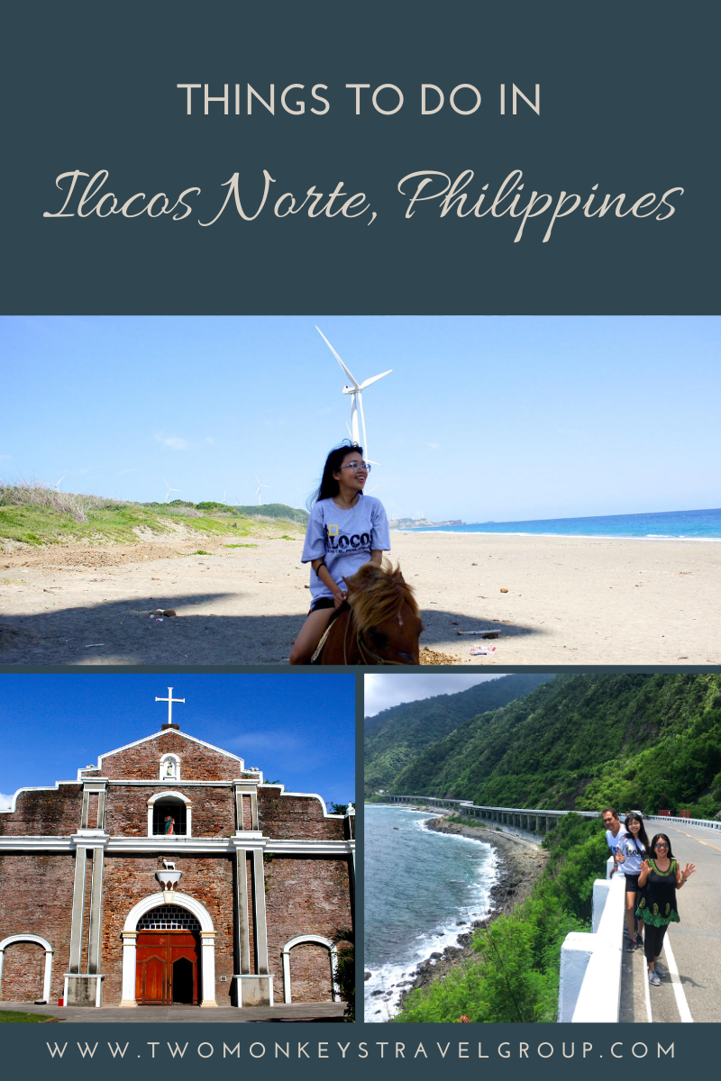 10 Things To Do In Ilocos Norte, Philippines [With Sample 3 Day Itinerary]
