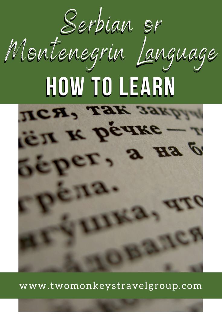 How To Learn Serbian or Montenegrin Language [Tips and Guides]2