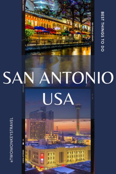 10 Best Things To Do in San Antonio Pin 2