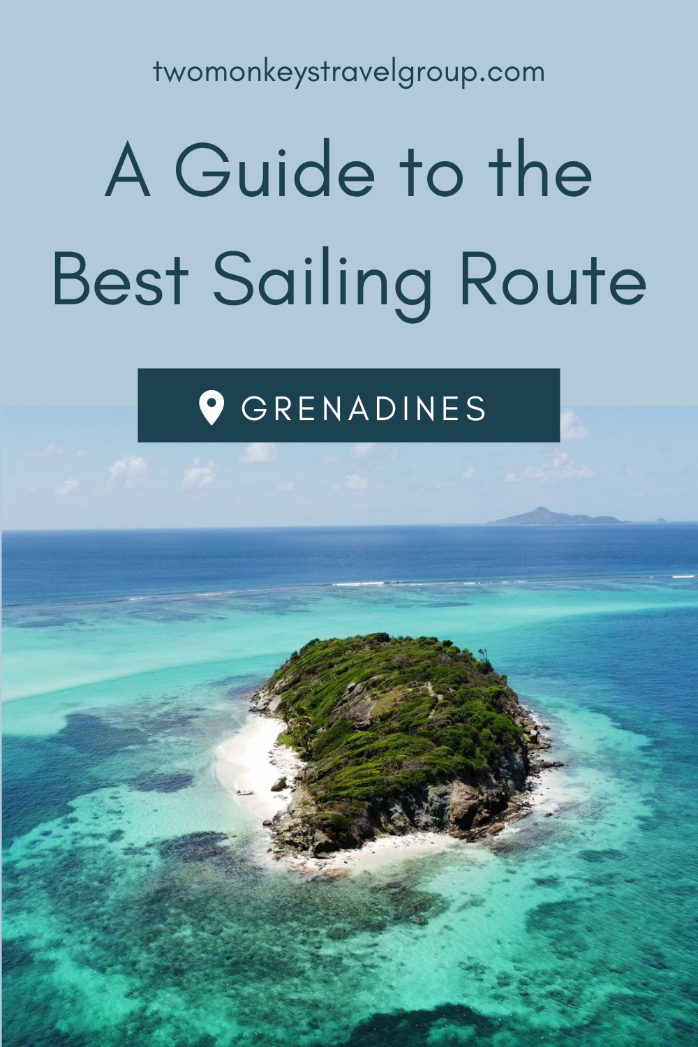 A Guide to the Best Sailing Route Round the Grenadines